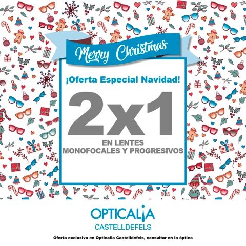 2x1 en lentes monofocales y progresivas - Opticalia Castelldefels
